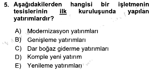 Finansal Yönetim 2 2024-2025 Dönem Sonu Sınavı - 5. soru