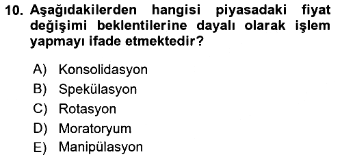 Finansal Yönetim 2 2024-2025 Dönem Sonu Sınavı - 10. soru
