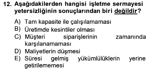 Finansal Yönetim 2 2014-2015 Tek Ders Sınavı - 12. soru