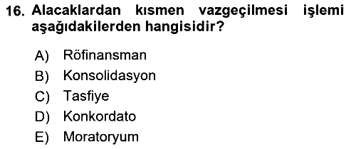 Finansal Yönetim 2 2021-2022 Yaz Okulu Sınavı - 16. soru