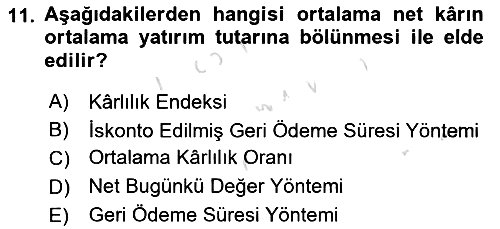 Finansal Yönetim 2 2023-2024 Yaz Okulu Sınavı - 11. soru