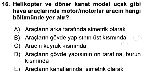 Genel Havacılık 2020-2021 Yaz Okulu Sınavı - 16. soru