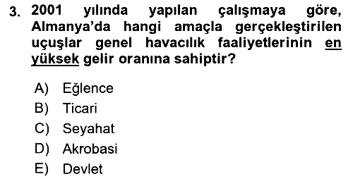 Genel Havacılık 2021-2022 Yaz Okulu Sınavı - 3. soru