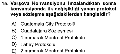 Hava Hukuku 2019-2020 Ara Sınav - 15. soru