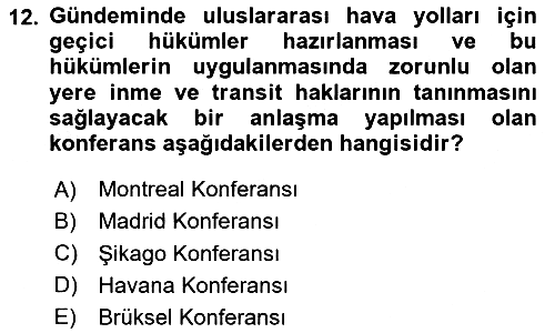 Hava Hukuku 2025-2026 Ara Sınav - 12. soru