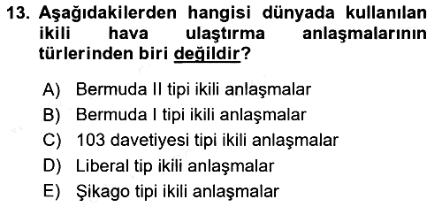 Hava Hukuku 2018-2019 Dönem Sonu Sınavı - 13. soru