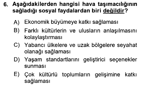 Hava Taşımacılığı 2017-2018 Ara Sınav - 6. soru