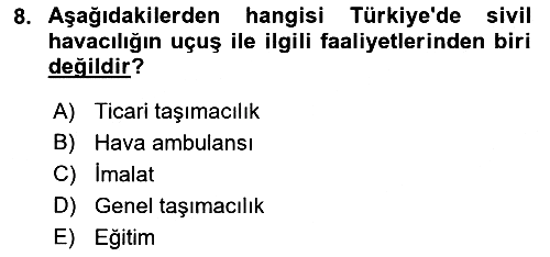 Hava Taşımacılığı 2021-2022 Ara Sınav - 8. soru