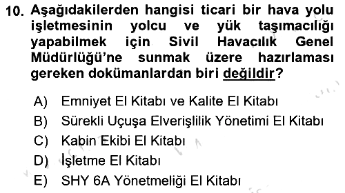 Hava Taşımacılığı 2016-2017 Dönem Sonu Sınavı - 10. soru