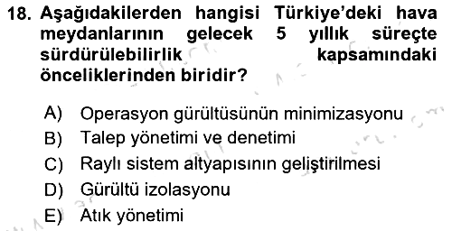 Hava Taşımacılığı 2016-2017 Dönem Sonu Sınavı - 18. soru