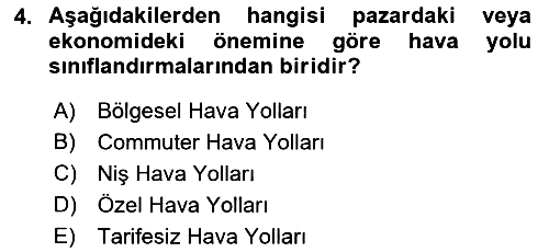 Hava Taşımacılığı 2017-2018 Dönem Sonu Sınavı - 4. soru