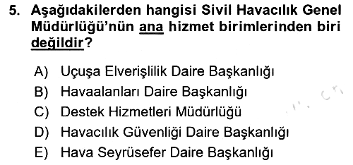 Hava Taşımacılığı 2024-2025 Dönem Sonu Sınavı - 5. soru