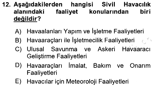 Hava Taşımacılığı 2020-2021 Yaz Okulu Sınavı - 12. soru