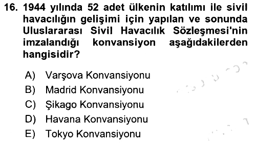 Hava Taşımacılığı 2020-2021 Yaz Okulu Sınavı - 16. soru