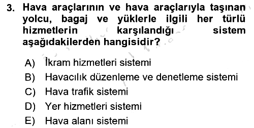 Hava Trafik Kontrol Hizmetleri 2023-2024 Ara Sınav - 3. soru