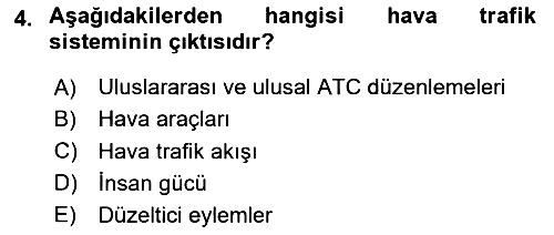 Hava Trafik Kontrol Hizmetleri 2024-2025 Ara Sınav - 4. soru