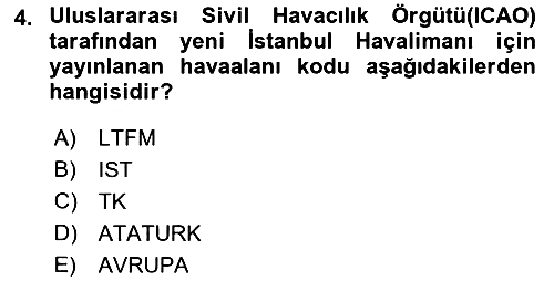 Havaalanı Sistemi 2022-2023 Ara Sınav - 4. soru