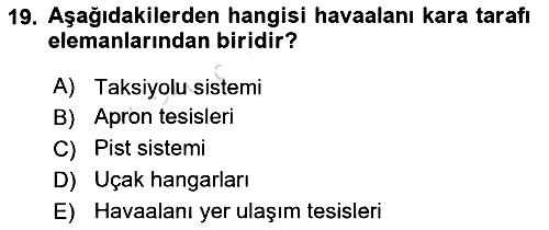 Havaalanı Sistemi 2022-2023 Ara Sınav - 19. soru