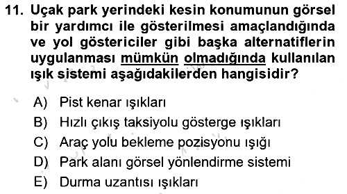 Havaalanı Sistemi 2021-2022 Dönem Sonu Sınavı - 11. soru