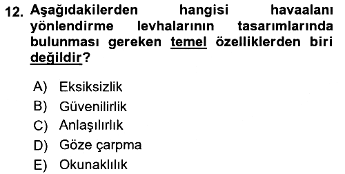 Havaalanı Sistemi 2023-2024 Yaz Okulu Sınavı - 12. soru