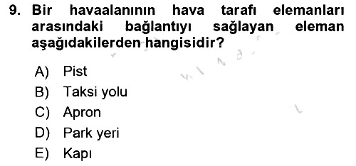 Havaalanı Sistemi 2024-2025 Yaz Okulu Sınavı - 9. soru
