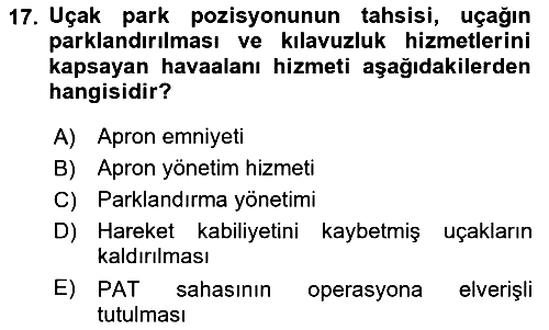Havaalanı Sistemi 2024-2025 Yaz Okulu Sınavı - 17. soru