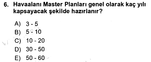 Havaalanı Yönetimi 2025-2026 Ara Sınav - 6. soru