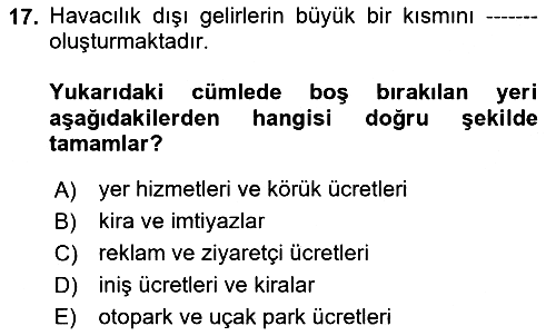 Havaalanı Yönetimi 2025-2026 Ara Sınav - 17. soru