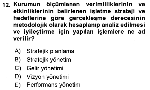Havaalanı Yönetimi 2019-2020 Dönem Sonu Sınavı - 12. soru