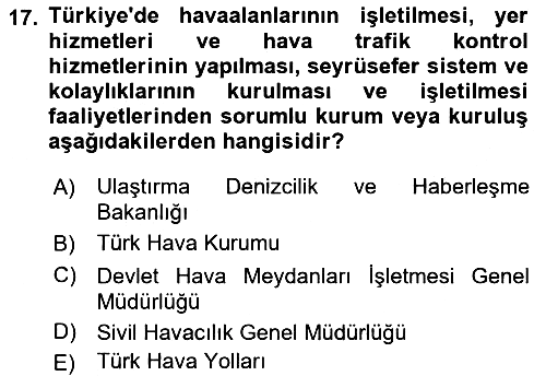 Havaalanı Yönetimi 2019-2020 Dönem Sonu Sınavı - 17. soru