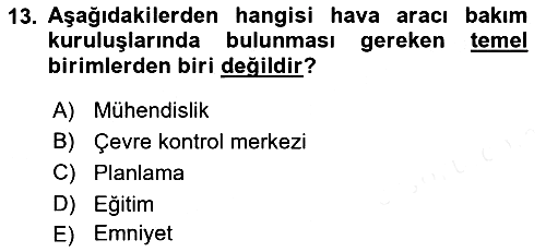 Havacılığa Giriş 2018-2019 Ara Sınav - 13. soru