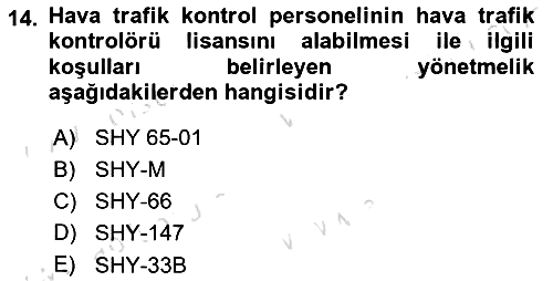 Havacılığa Giriş 2023-2024 Dönem Sonu Sınavı - 14. soru