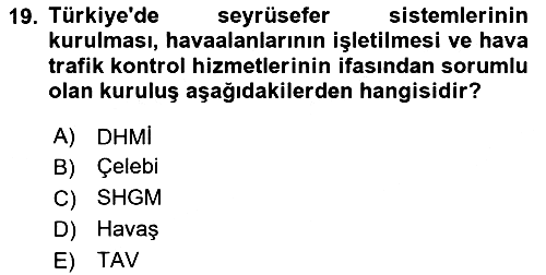 Havacılığa Giriş 2023-2024 Dönem Sonu Sınavı - 19. soru