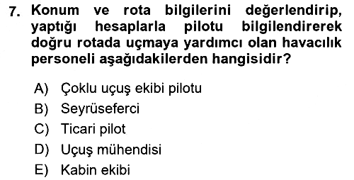 Havacılığa Giriş 2018-2019 Yaz Okulu Sınavı - 7. soru