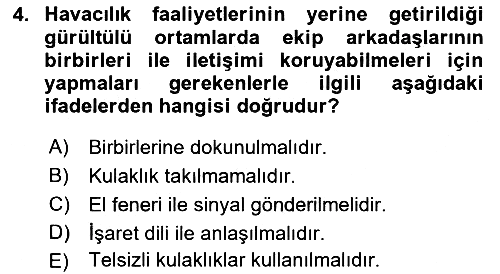 Havacılık Emniyeti 2021-2022 Ara Sınav - 4. soru