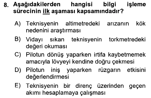 Havacılık Emniyeti 2022-2023 Ara Sınav - 8. soru