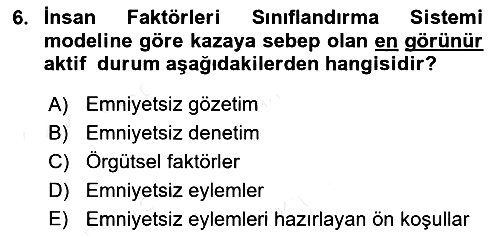 Havacılık Emniyeti 2018-2019 Dönem Sonu Sınavı - 6. soru
