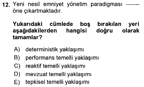 Havacılık Emniyeti 2018-2019 Dönem Sonu Sınavı - 12. soru