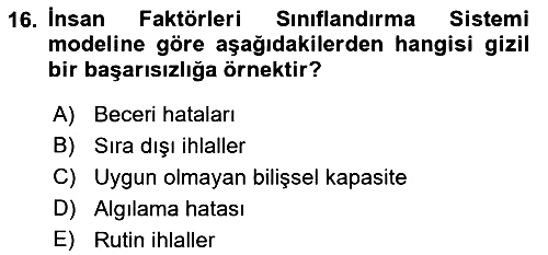 Havacılık Emniyeti 2018-2019 Dönem Sonu Sınavı - 16. soru