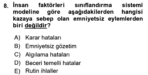 Havacılık Emniyeti 2019-2020 Dönem Sonu Sınavı - 8. soru