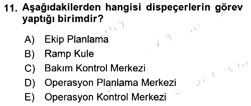 Havacılık Emniyeti 2022-2023 Dönem Sonu Sınavı - 11. soru