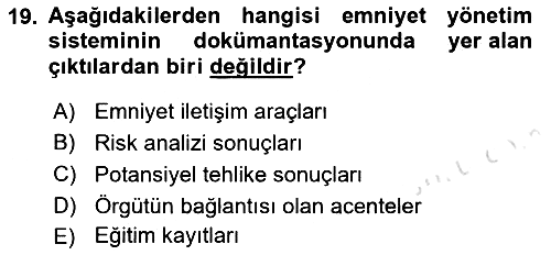 Havacılık Emniyeti 2023-2024 Dönem Sonu Sınavı - 19. soru