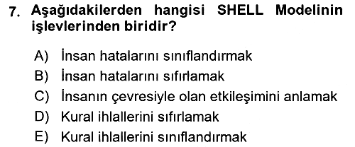 Havacılık Emniyeti 2018-2019 Yaz Okulu Sınavı - 7. soru