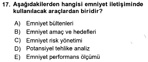 Havacılık Emniyeti 2022-2023 Yaz Okulu Sınavı - 17. soru