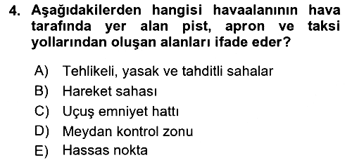Havacılık Güvenliği 2017-2018 Ara Sınav - 4. soru