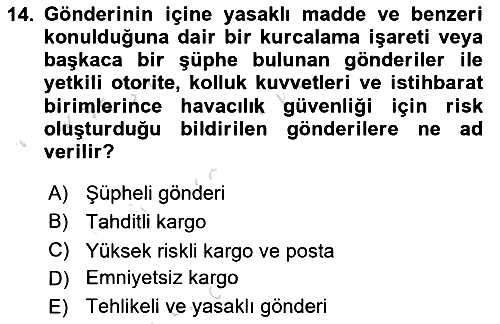 Havacılık Güvenliği 2017-2018 Ara Sınav - 14. soru