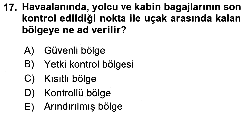 Havacılık Güvenliği 2017-2018 Ara Sınav - 17. soru