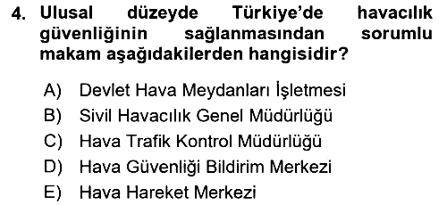 Havacılık Güvenliği 2018-2019 Ara Sınav - 4. soru