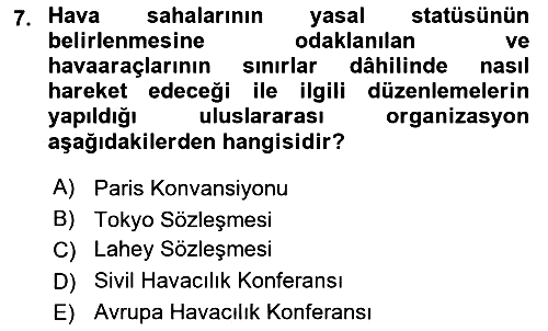 Havacılık Güvenliği 2019-2020 Ara Sınav - 7. soru