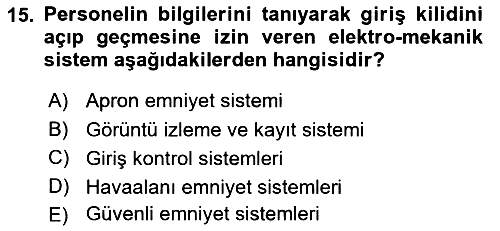 Havacılık Güvenliği 2019-2020 Ara Sınav - 15. soru